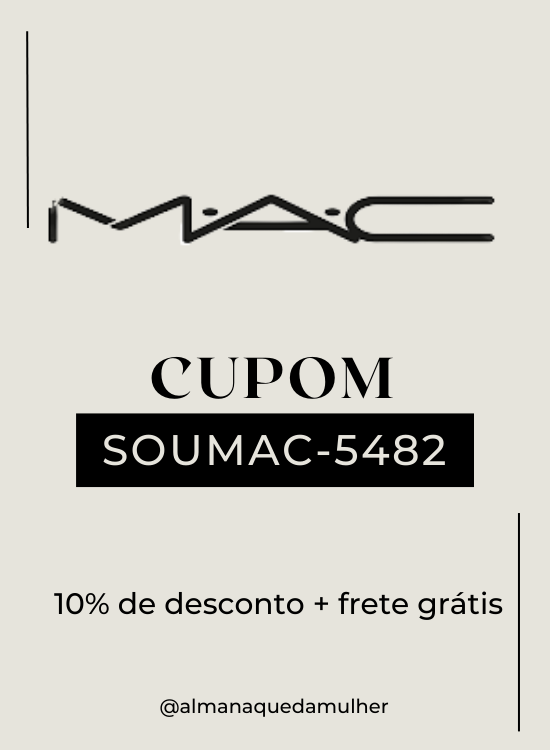 Cupom Mac Cosmetics.