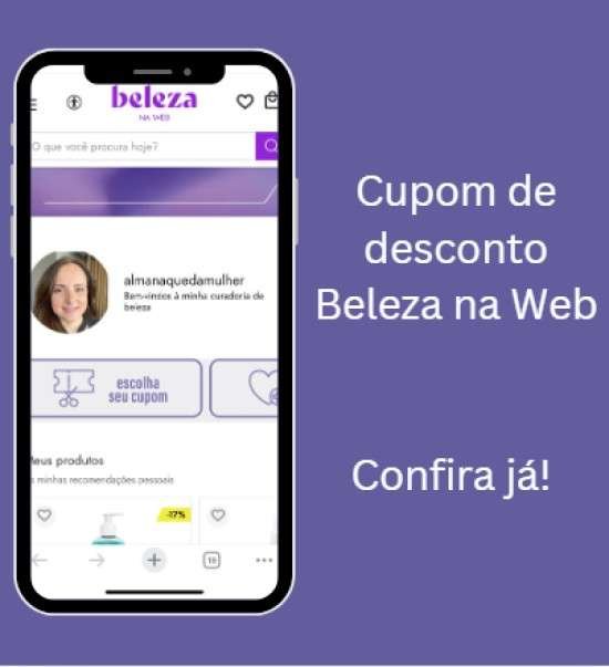 Cupom de desconto Beleza na Web blogueira.